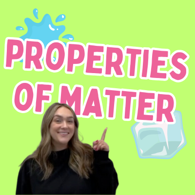 Properties of Matter